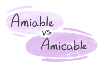 "Amiable" vs. "Amicable" in English