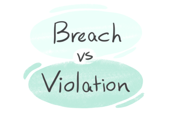 "Breach" vs. "Violation" in English