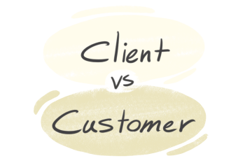 "Client" vs. "Customer" in English