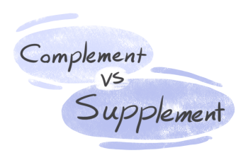 "Complement" vs. "Supplement" in English