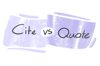 "Cite" vs. "Quote" in English
