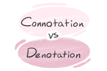 "Connotation" vs. "Denotation" in English