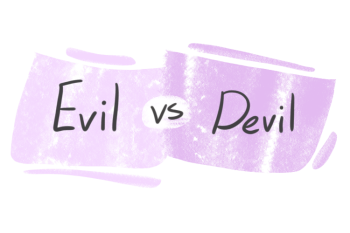 "Evil" vs. "Devil"
