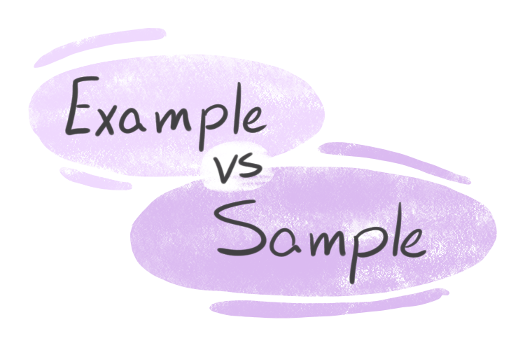 "Example" vs. "Sample" in English