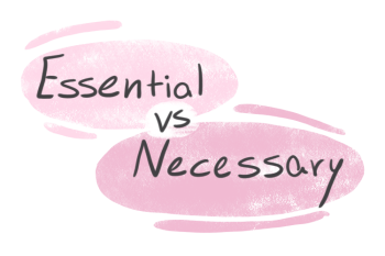 "Essential" vs. "Necessary" in English