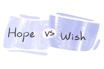"Hope" vs. "Wish" in English