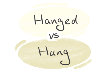 "Hanged" vs. "Hung" in the English Grammar