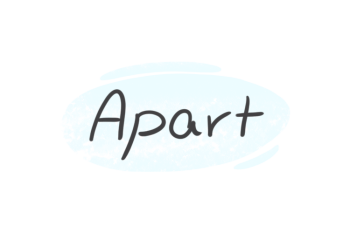 How to Use "Apart" in English