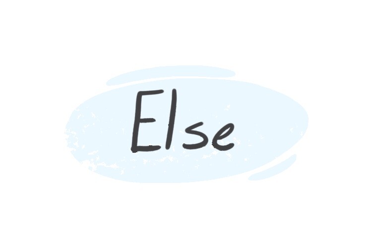  How To Use Else In English LanGeek