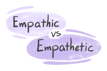"Empathic" vs. Empathetic" in English