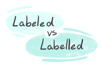 "Labeled" vs. "Labelled" in English