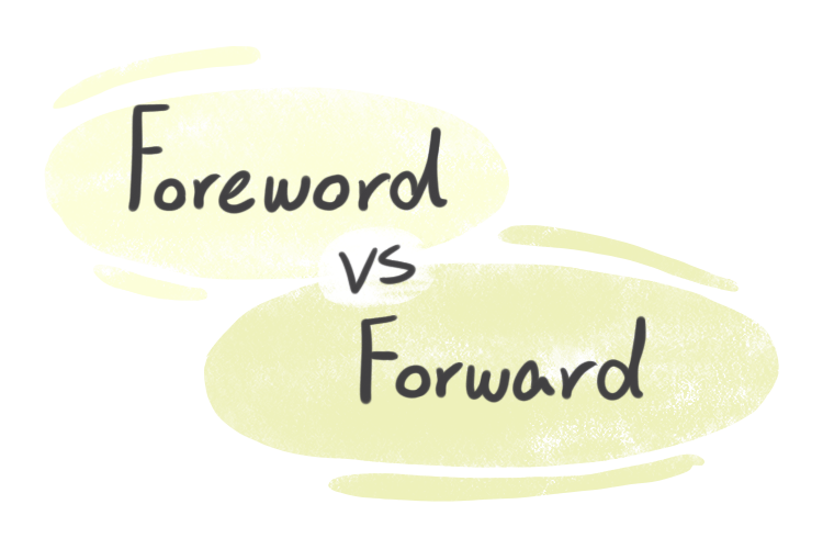 "Foreword" vs. "Forward" in English