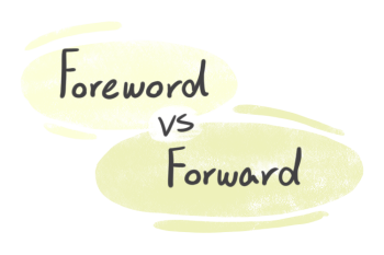 "Foreword" vs. "Forward" in English