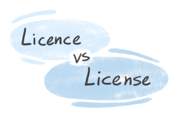 "Licence" vs. "License" in English