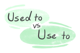 "Used to" vs. "Use to" in the English Grammar