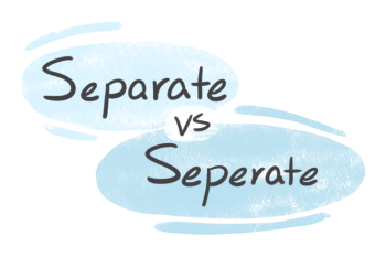 "Separate" vs. "Seperate" in English