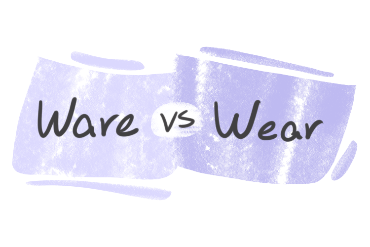"Ware" vs. "Wear" in English