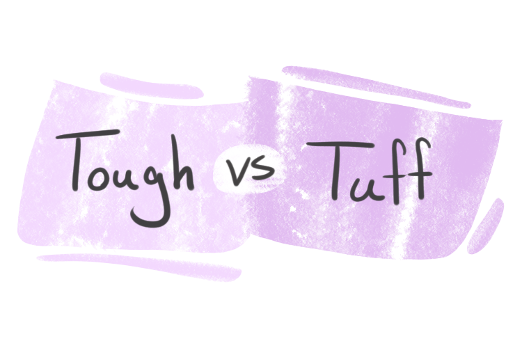 "Tough" vs. "Tuff" in English