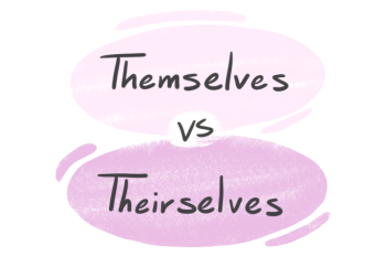 "Themselves" vs. "Theirselves" in the English Grammar