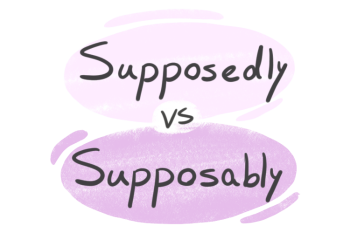"Supposedly" vs. "Supposably" in English
