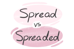 "Spread" vs. "Spreaded" in the English Grammsr