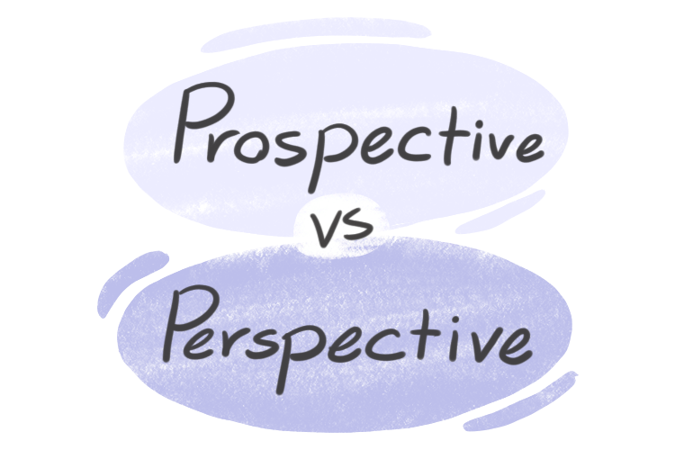 "Prospective" vs. "Perspective" in English