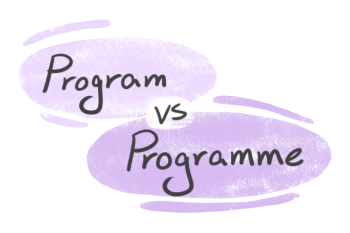 "Program" vs. "Programme" in English