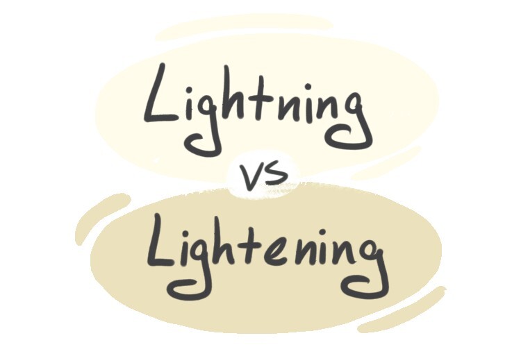 lightning-vs-lightening-in-english-langeek