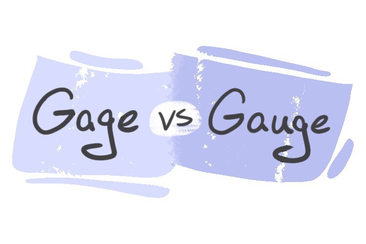 "Gage" vs. "Gauge" in English LanGeek