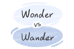 "Wonder" vs. "Wander" in English