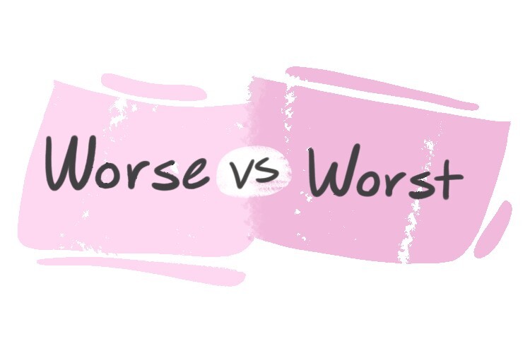 worse-vs-worst-in-the-english-grammar-langeek