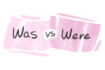 "Was" vs. "Were" in the English Grammar