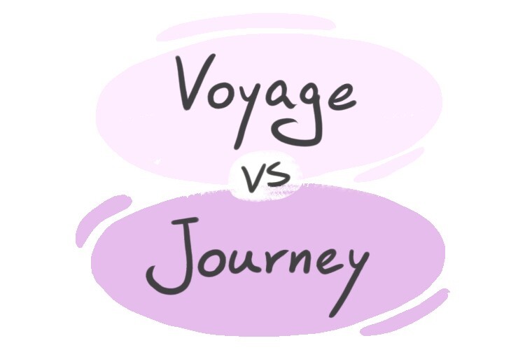 "Voyage" vs. "Journey" in English LanGeek