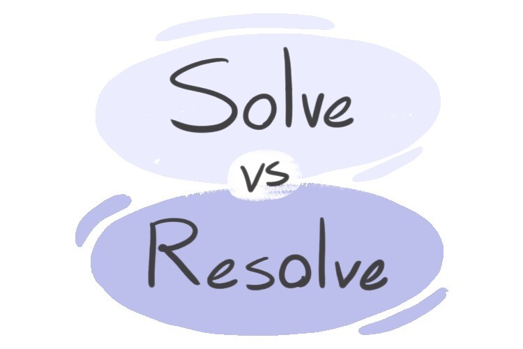 solve-vs-resolve-in-english-langeek