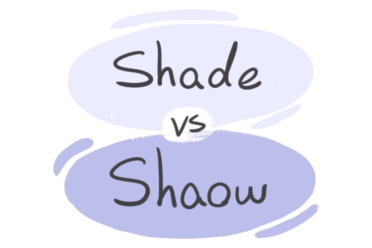 "Shade" vs. "Shadow in English LanGeek