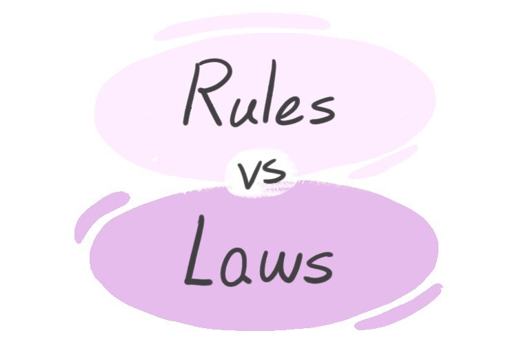  Rules Vs Laws In English LanGeek