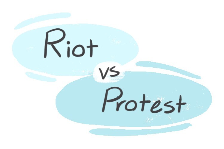 riot-vs-protest-in-english-langeek