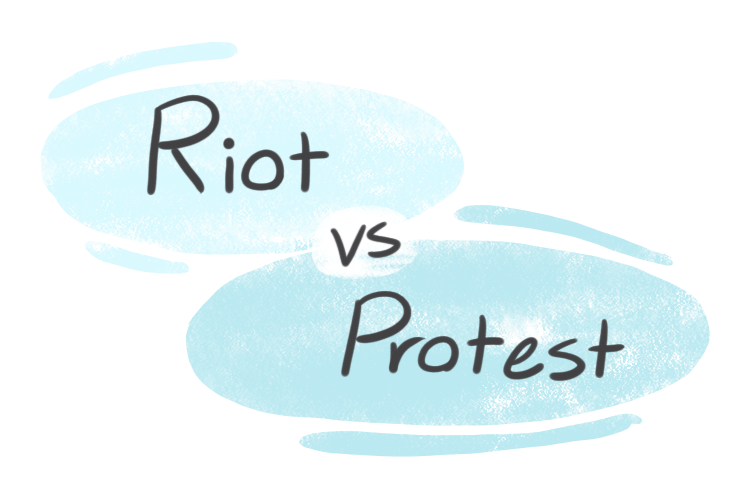 "Riot" vs. "Protest" in English