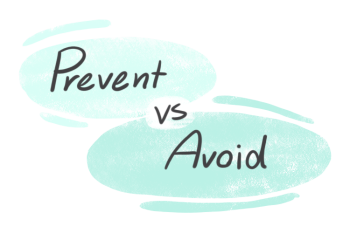 "Prevent" vs. "Avoid" in English