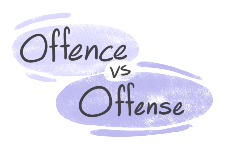 "Offence" vs. "Offense" in English