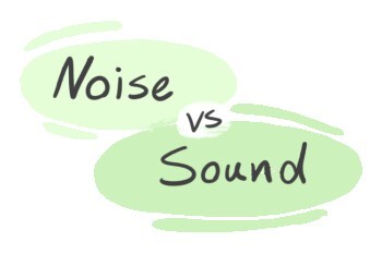 "Noise" vs. "Sound" in English