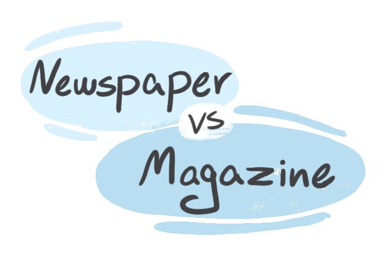 "Newspaper" vs. "Magazine" in English LanGeek