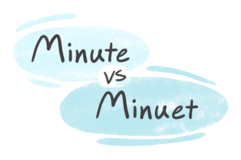 "Minute" vs. "Minuet" in English