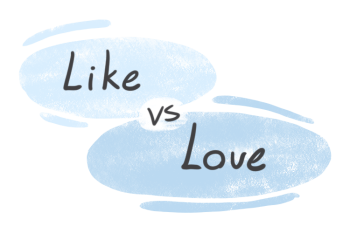 "Like" vs. "Love" in English