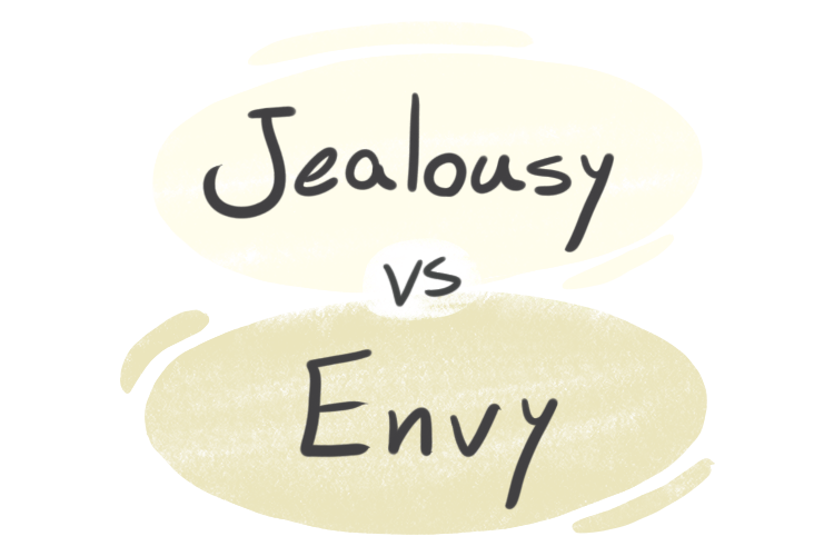 "Jealousy" vs. "Envy" in English