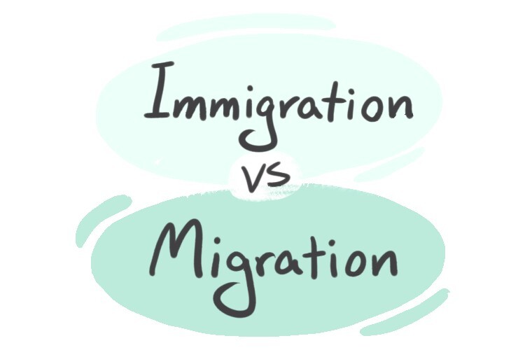 immigration-vs-migration-in-english-langeek