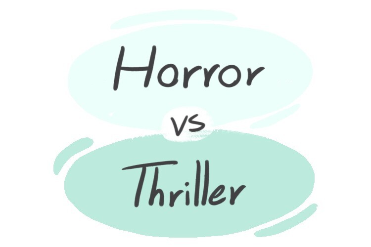 horror-vs-thriller-in-english-langeek