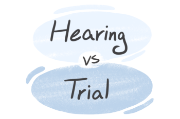 "Hearing" vs. "Trial" in English