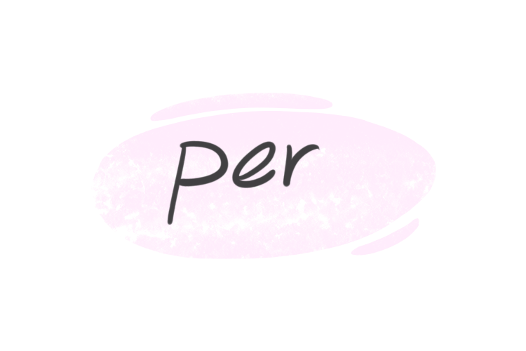 How to Use "Per" in English