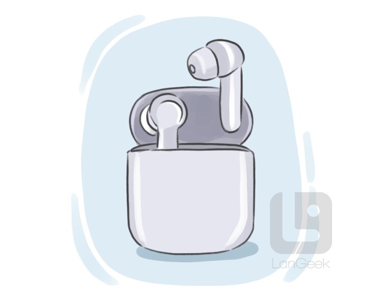 Definition & Meaning of "Earbuds" LanGeek